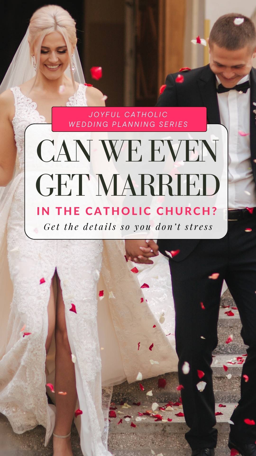 Get Marry Can We Even Get Married in the Catholic Church? - Alba Marie Timeless ...