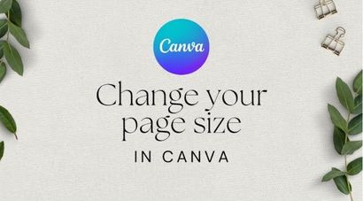 Change your page size in Canva