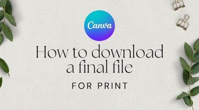 How to download a final file for print in Canva